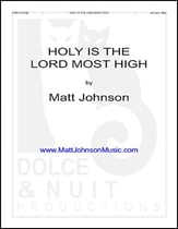 Holy Is the Lord Most High Vocal Solo & Collections sheet music cover